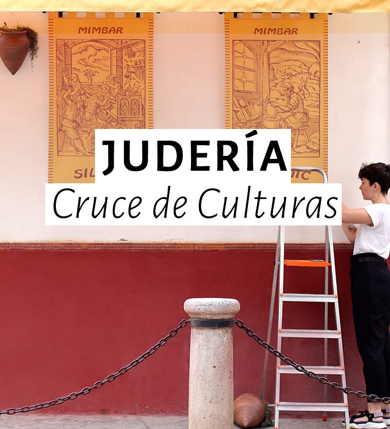 Judería: Cruce de Culturas